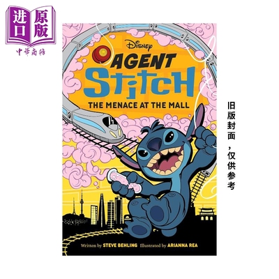 预售 星际宝贝史迪奇 商场危机 迪士尼特工 Lilo and Stitch Disney Agent Stitch The Menace at the Mall 英文原版