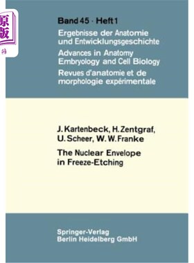 海外直订The Nuclear Envelope in Freeze-Etching 冷冻蚀刻中的核膜
