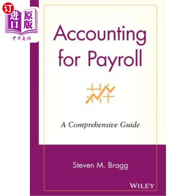 海外直订Accounting for Payroll: A Comprehensive Guide 工资会计:综合指南