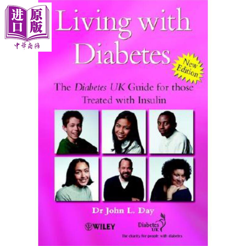 现货 糖尿病人的生活 用胰岛素治疗的糖尿病患者英国指南 第2版 Living With Diabetes The Diabetes Uk Guide 英文原版 John Day