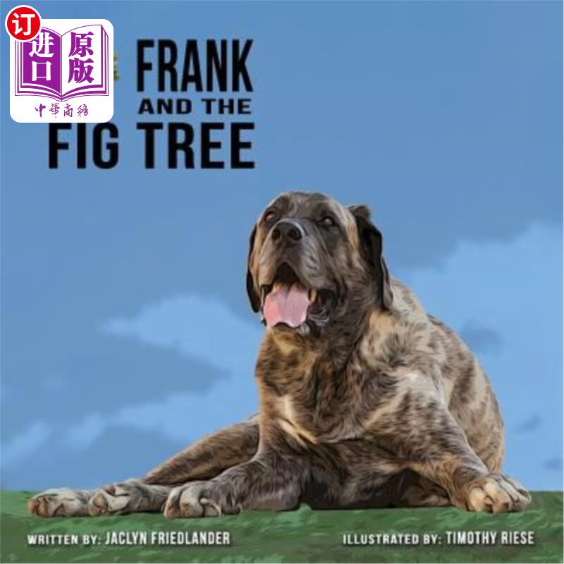 海外直订Frank and the Fig Tree 弗兰克和无花果树