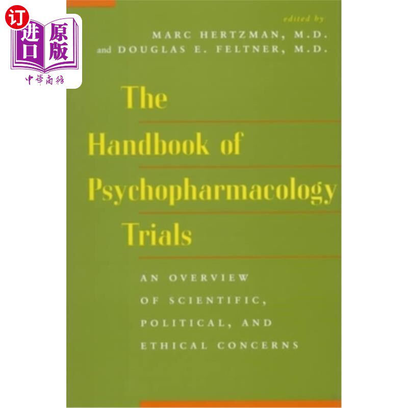 海外直订医药图书The Handbook of Psychopharmacology Trials: An Overview of Scientific, Political, 精神药理学试验手册