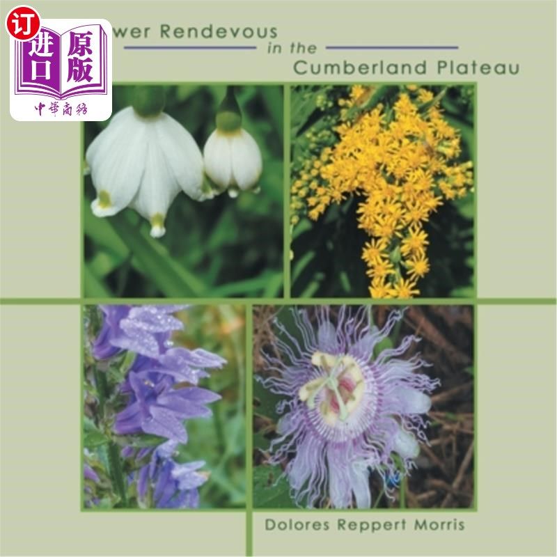 海外直订Wildflower Rendevous in the Cumberland Plateau 坎伯兰高原野花丛生