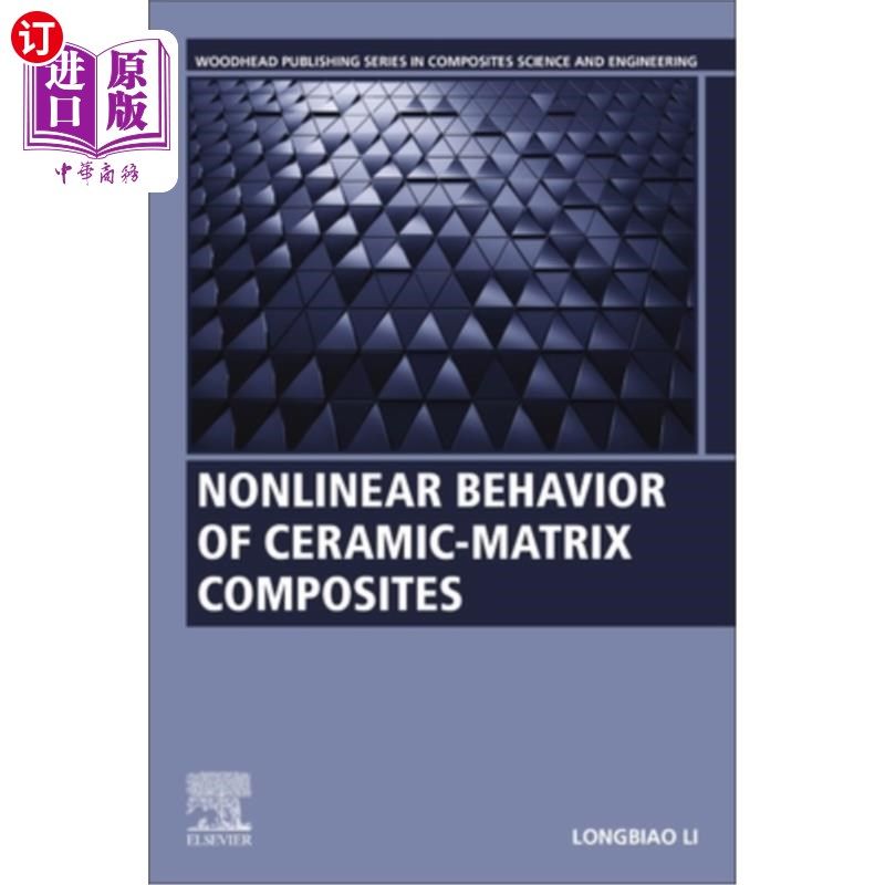 海外直订Nonlinear Behavior of Ceramic-Matrix Composites 陶瓷基复合材料的非线性行为