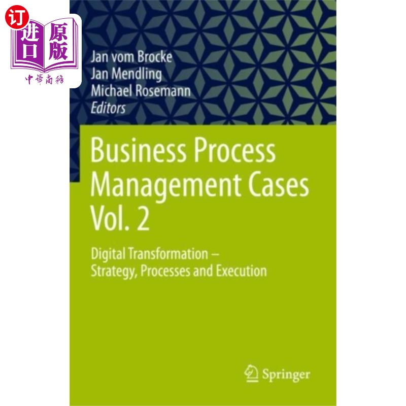 海外直订Business Process Management Cases Vol. 2 业务流程管理案例卷2