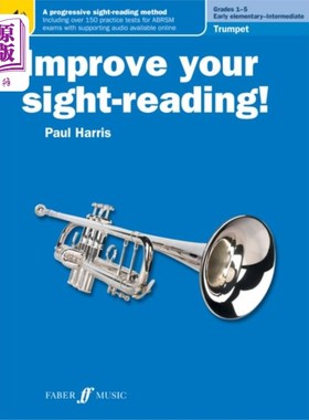 海外直订Improve your sight-reading! Trumpet Grades 1-5 提高你的视读!小号1-5级