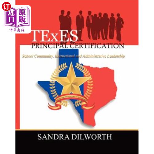 海外直订TExES (TM) Principal Certification: School Community, Instructional and Administ TExES（TM）校