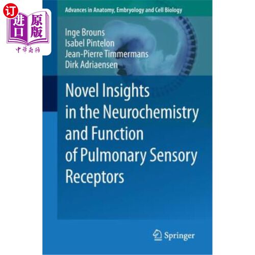 海外直订医药图书Novel Insights in the Neurochemistry and Function of Pulmonary Sensory Receptors 肺感觉感受器的神经
