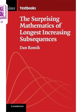 海外直订Surprising Mathematics of Longest Increasing Subsequences 最长递增子序列的惊人数学