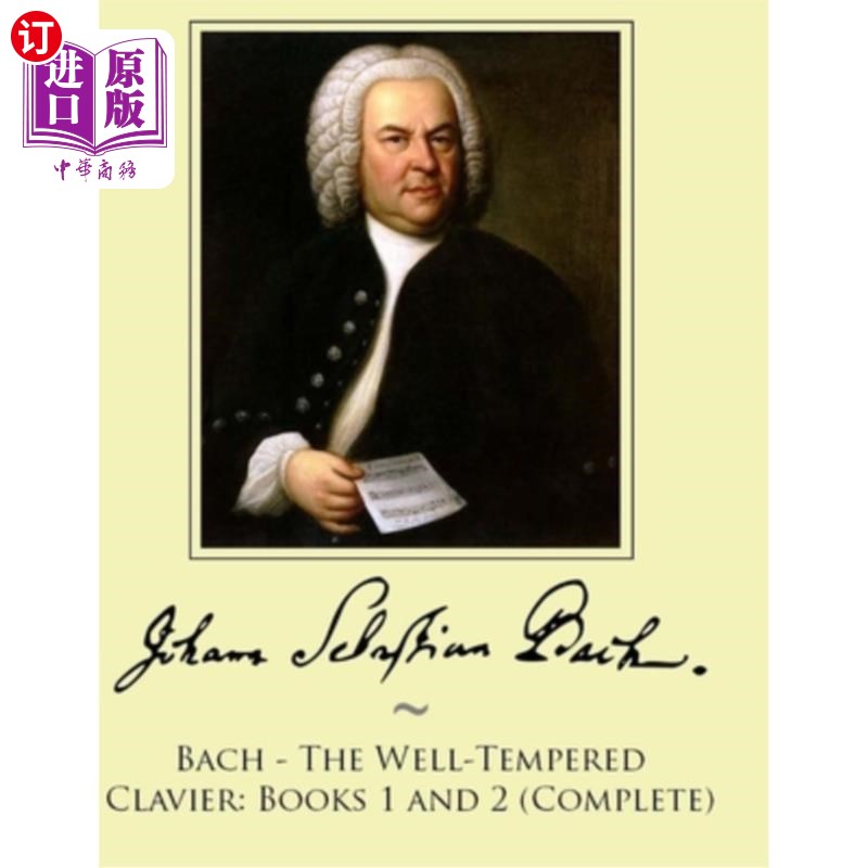海外直订Bach - The Well-Tempered Clavier: Books 1 and 2 (Complete) 巴赫:音律优美的键盘:第一册和第二册(完整)