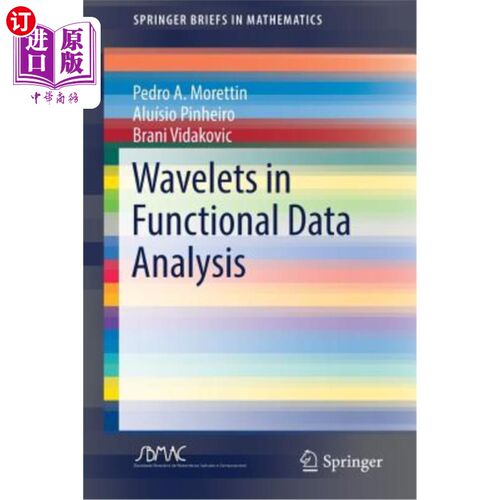 海外直订Wavelets in Functional Data Analysis 功能数据分析中的小波