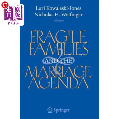 海外直订Fragile Families and the Marriage Agenda 脆弱家庭与婚姻议程
