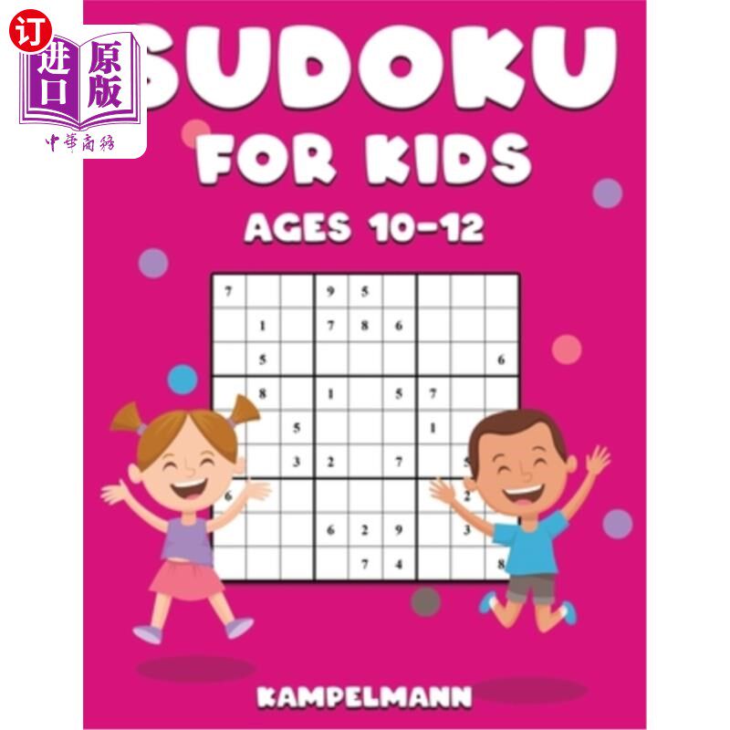 海外直订Sudoku for Kids Ages 10-12: 200 Large Print and Easy To Solve Sudokus with Instr 10-12岁儿童数独