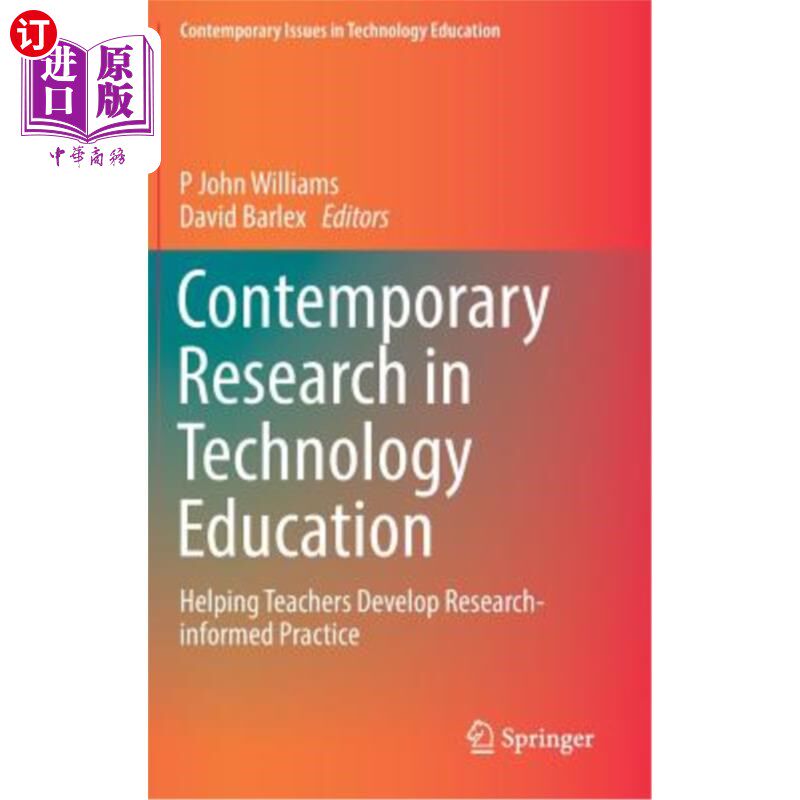 海外直订Contemporary Research in Technology Education: Helping Teachers Develop Research 当代技术教育研究:帮助教师开展