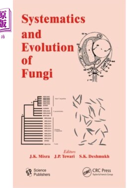 海外直订Systematics and Evolution of Fungi 真菌的系统学和进化