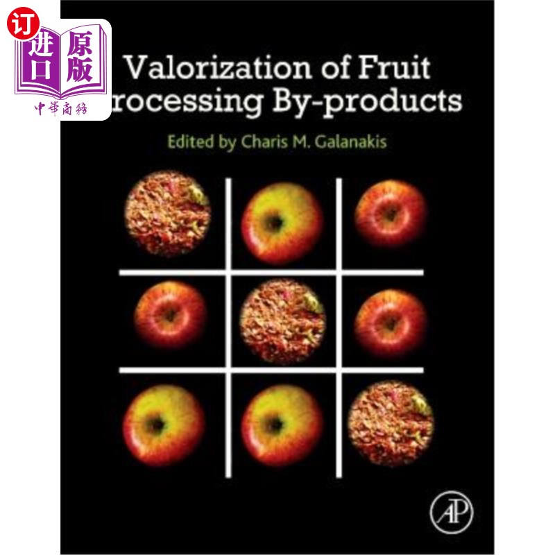 海外直订Valorization of Fruit Processing By-Products 水果加工副产品价格化
