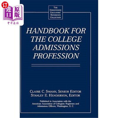 海外直订Handbook for the College Admissions Profession 大学招生专业手册
