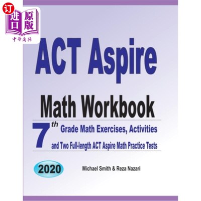海外直订ACT Aspire Math Workbook: 7th Grade Math Exercises, Activities, and Two Full-Len ACT Aspire