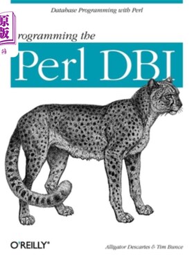 海外直订Programming the Perl DBI: Database Programming with Perl DBI:用Perl进行数据库编程