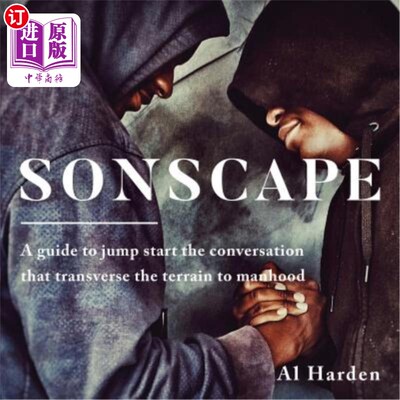 海外直订Sonscape: (A Guide to Jump Start the Conversation that Transverse the Terrain to Sonscape：（