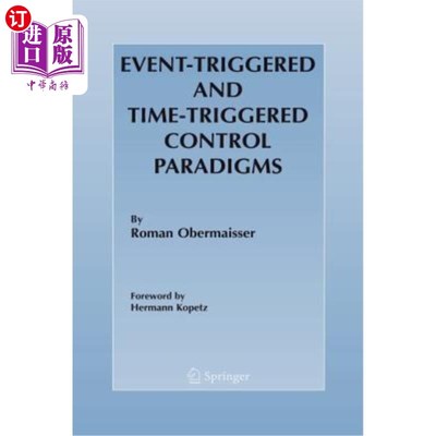 海外直订Event-Triggered and Time-Triggered Control Paradigms 事件触发和时间触发控制范例
