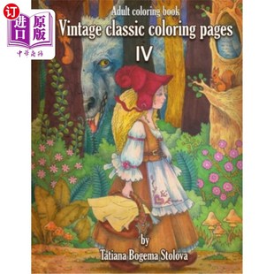 海外直订Vintage Classic Coloring Pages IV: Adult Coloring Book 古董经典着色页IV:成人着色书