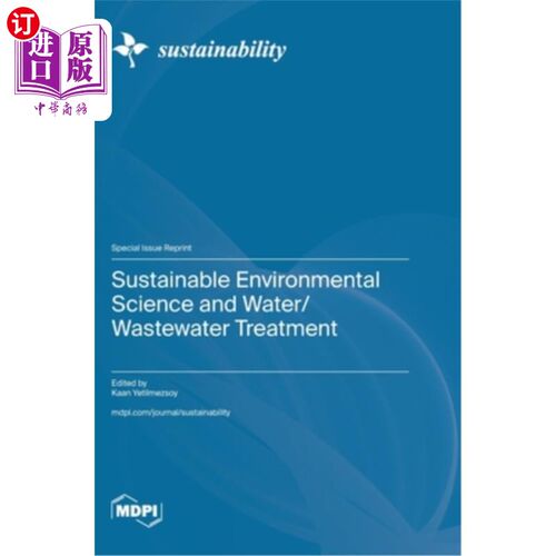 海外直订Sustainable Environmental Science and Water/Wastewater Treatment 可持续环境科学和水/废水处理