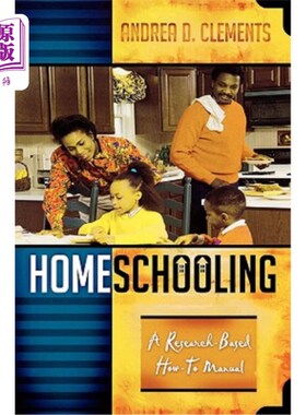 海外直订Homeschooling: A Research-Based How-To Manual 家庭教育：一项基于“如何使用手册”的研究