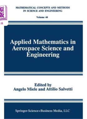 海外直订Applied Mathematics in Aerospace Science and Engineering 航天科学与工程中的应用数学