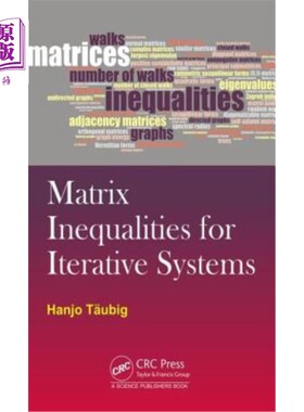 海外直订Matrix Inequalities for Iterative Systems 迭代系统的矩阵不等式