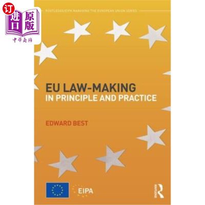 海外直订EU Law-Making in Principle and Practice 欧盟立法的原则与实践