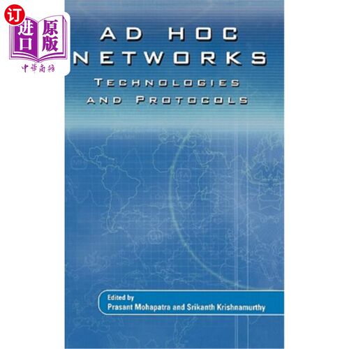 海外直订Ad HOC Networks: Technologies and Protocols Ad HOC:技术和协议
