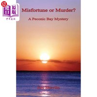 海外直订Misfortune or Murder? - A Peconic Bay Mystery 不幸还是谋杀佩肯湾之谜