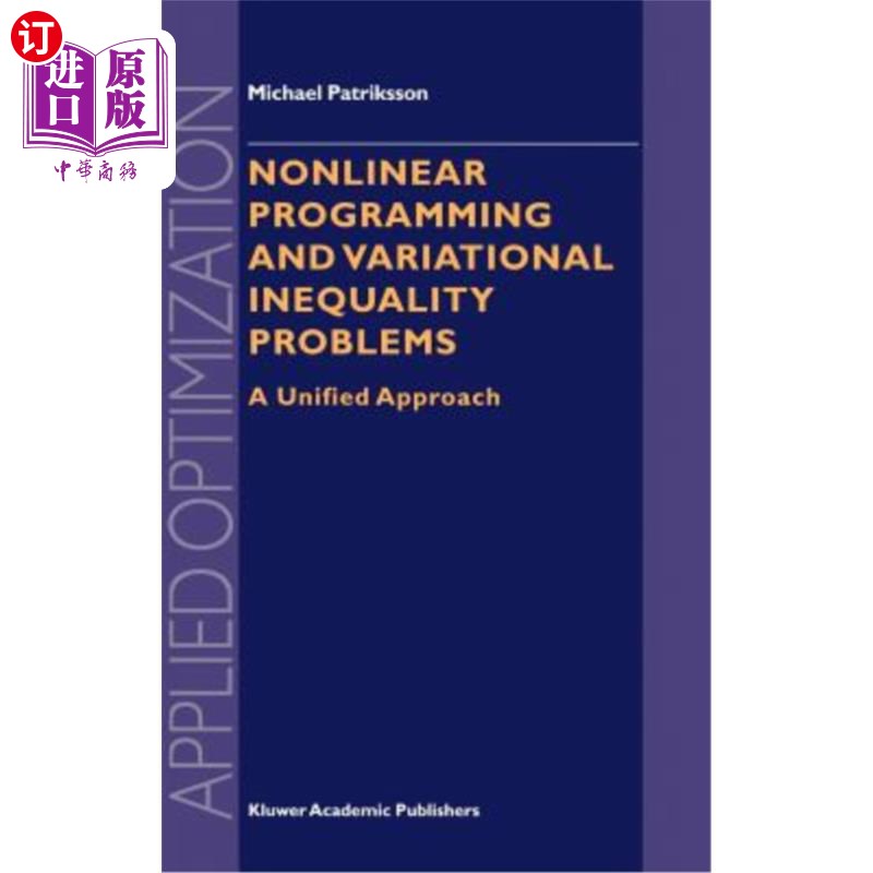 海外直订Nonlinear Programming and Variational Inequality Problems: A Unified Approach 非线性规划与变分不等式问题:一