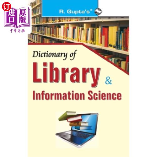 海外直订Dictionary of Library & Information Science 图书情报学词典