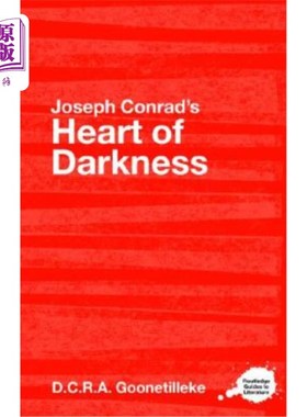 海外直订Joseph Conrad's Heart of Darkness: A Routledge Study Guide 约瑟夫·康拉德的《黑暗之心:劳特利奇学习指南》