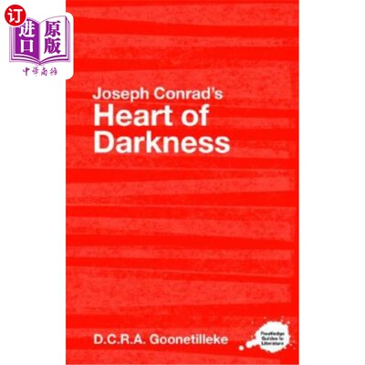海外直订Joseph Conrad's Heart of Darkness: A Routledge Study Guide 约瑟夫·康拉德的《黑暗之心:劳特利奇学习指南》
