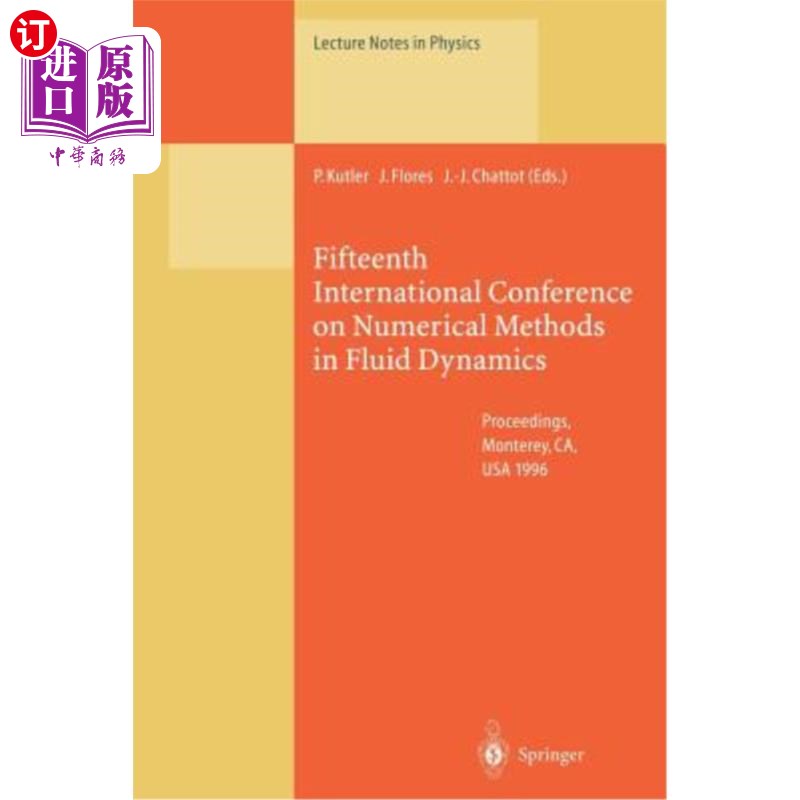 海外直订Fifteenth International Conference on Numerical Methods in Fluid Dynamics: Proce 第十五届流体动力学数值方法