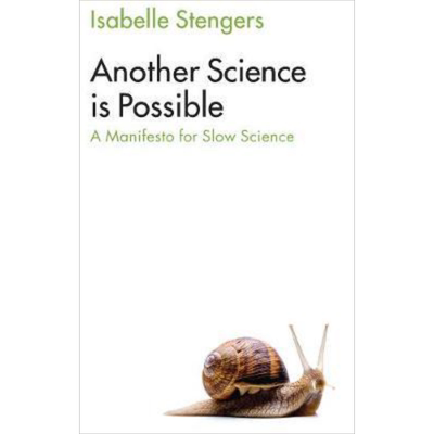 现货 另一种科学是可能的－缓慢科学的宣言 Another Science Is Possible 英文原版 Isabelle Stengers 中商原