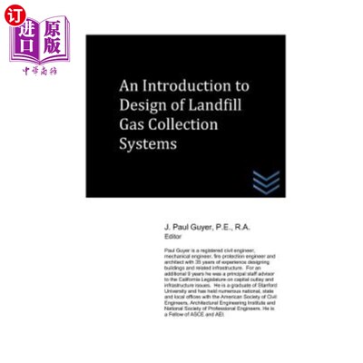 海外直订An Introduction to Design of Landfill Gas Collection Systems 填埋气收集系统设计简介