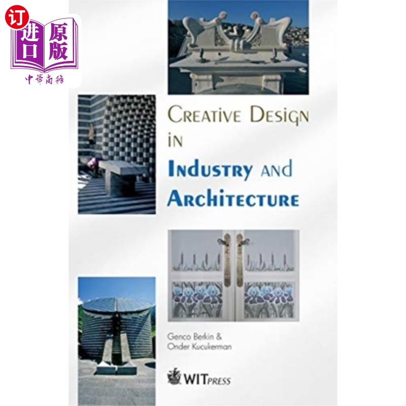 海外直订Creative Design in Industry and Architecture 工业与建筑创意设计