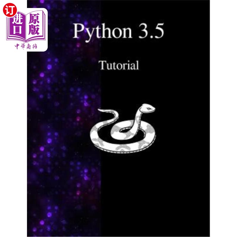 海外直订Python 3.5 Tutorial: An Introduction to Python Python 3.5教程:Python介绍