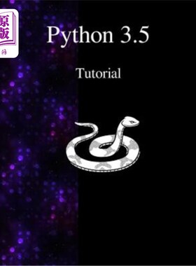 海外直订Python 3.5 Tutorial: An Introduction to Python Python 3.5教程:Python介绍