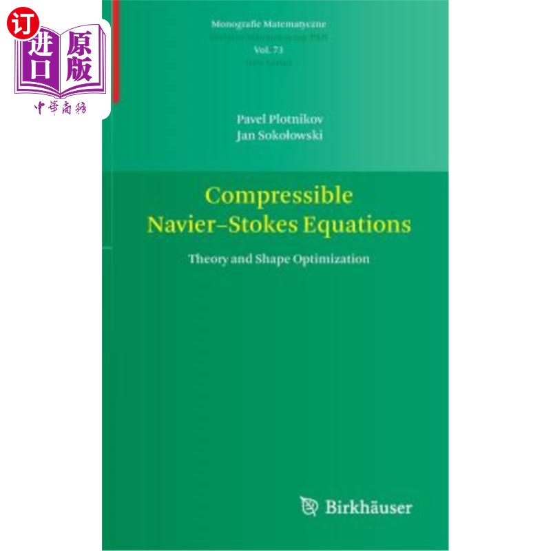 海外直订Compressible Navier-Stokes Equations: Theory and Shape Optimization可压缩Navier-Stokes方程：理论与形状优化