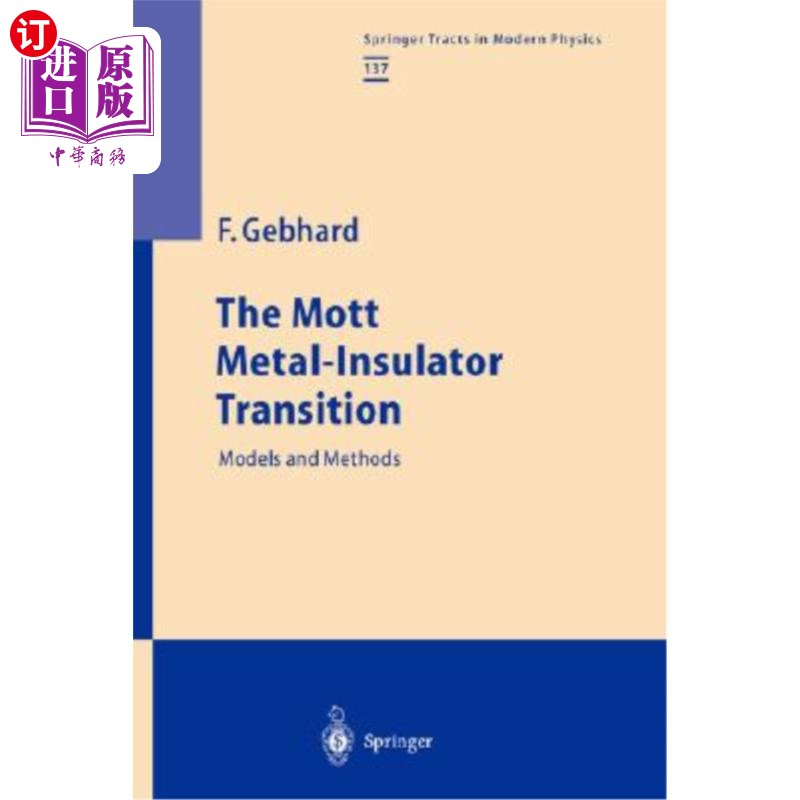 海外直订The Mott Metal-Insulator Transition 金属-绝缘体过渡