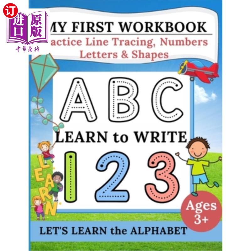 海外直订My First Workbook: Practice Line Tracing, Numbers, Letters & Shapes Learn to wri 我的第一本练习册:练习描线