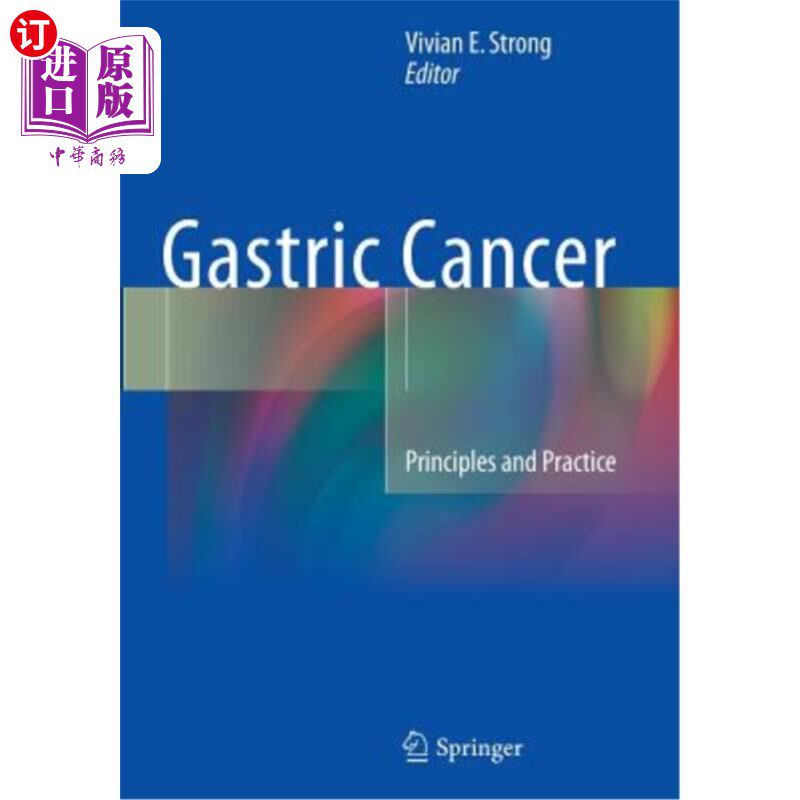 海外直订医药图书Gastric Cancer: Principles and Practice 胃癌:原则与实践