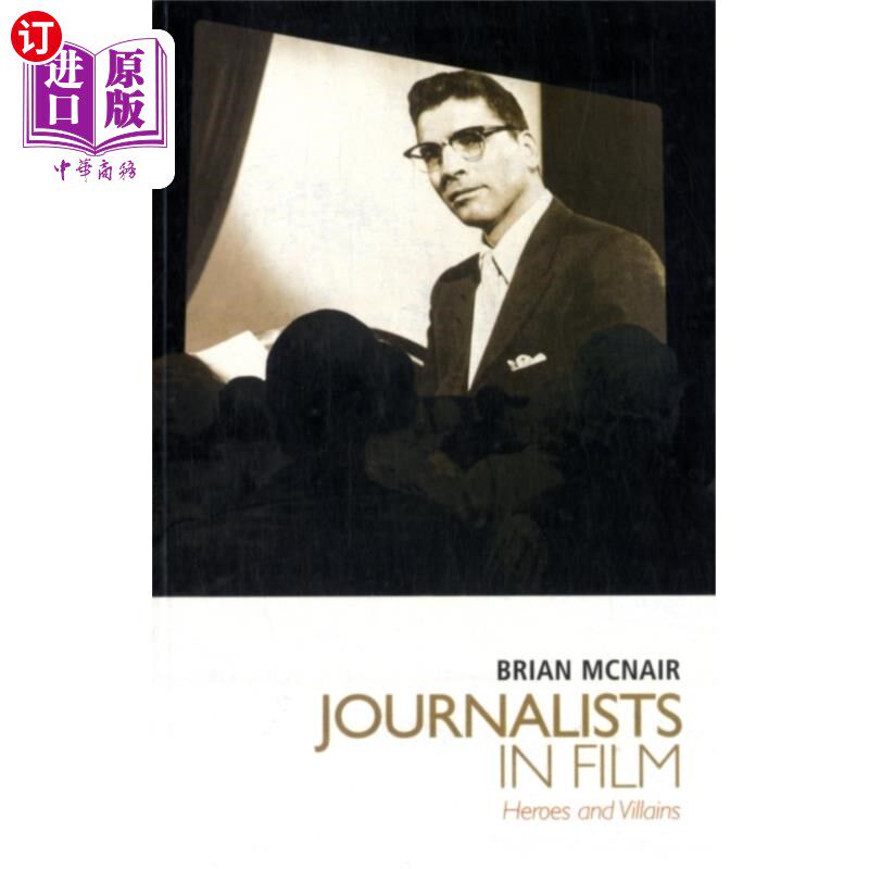 海外直订Journalists in Film 电影记者