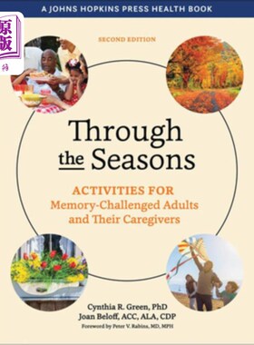 海外直订医药图书Through the Seasons: Activities for Memory-Challenged Adults and Their Caregiver 通过季节:活动的记