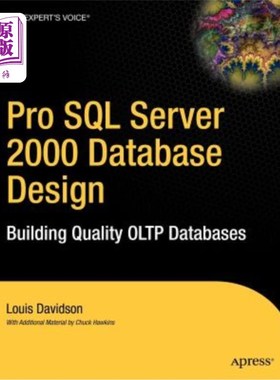 海外直订Pro SQL Server 2000 Database Design: Building Quality Oltp Databases Pro SQL Server 2000数据库
